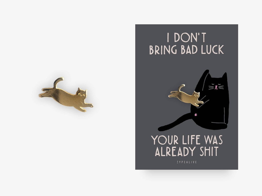 ALREADY SHIT Kat Pin