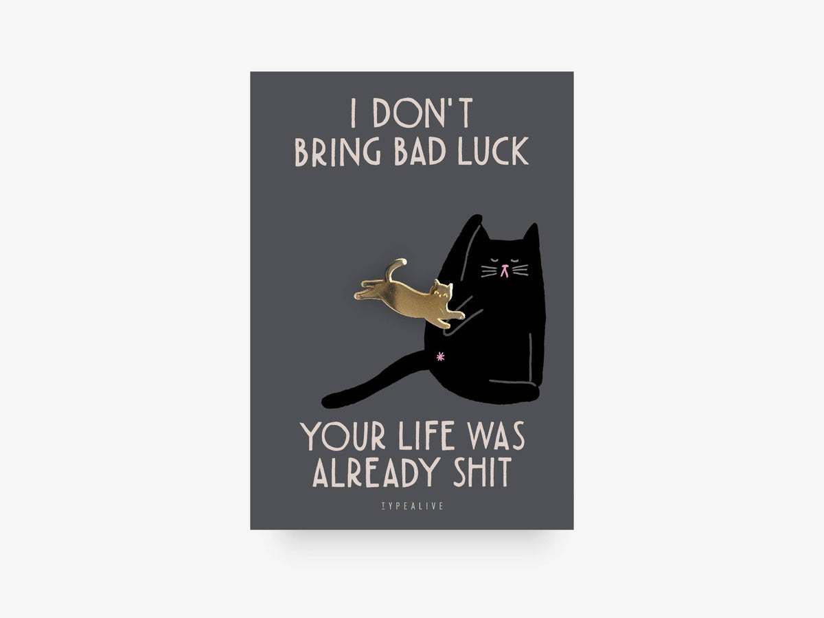 ALREADY SHIT Kat Pin