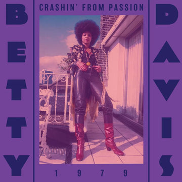 Betty Davis - Crashin' From Passion LP (Transparent Red Edition) (2023)