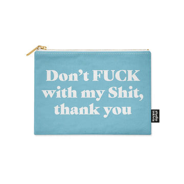 Dont fuck with my shit thank you blå makeup pung