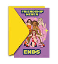 Friendship Never Ends lykønskningskort