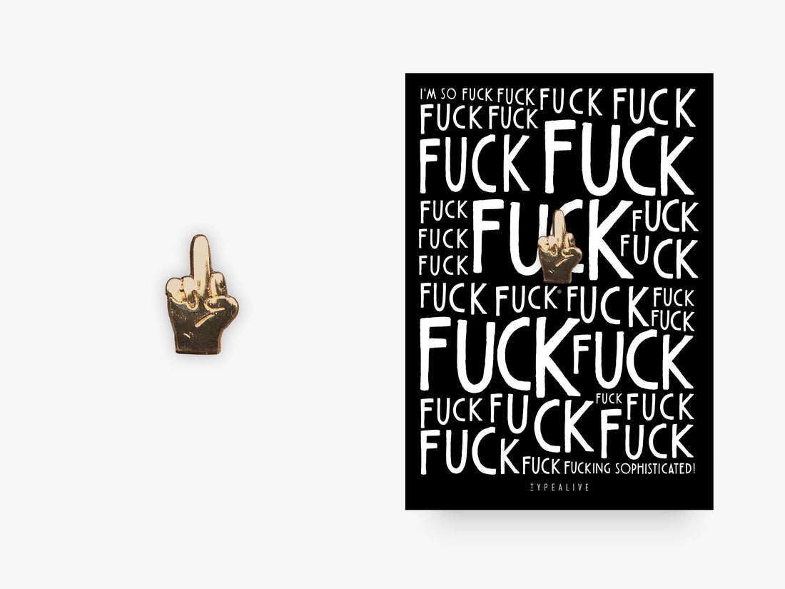fuck Statement pin