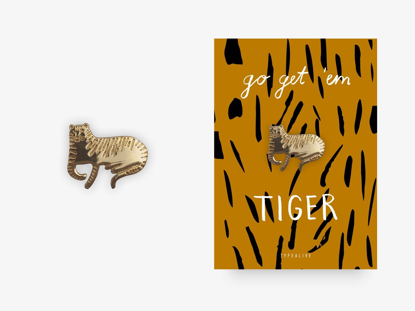 Go Get Em Tiger pin