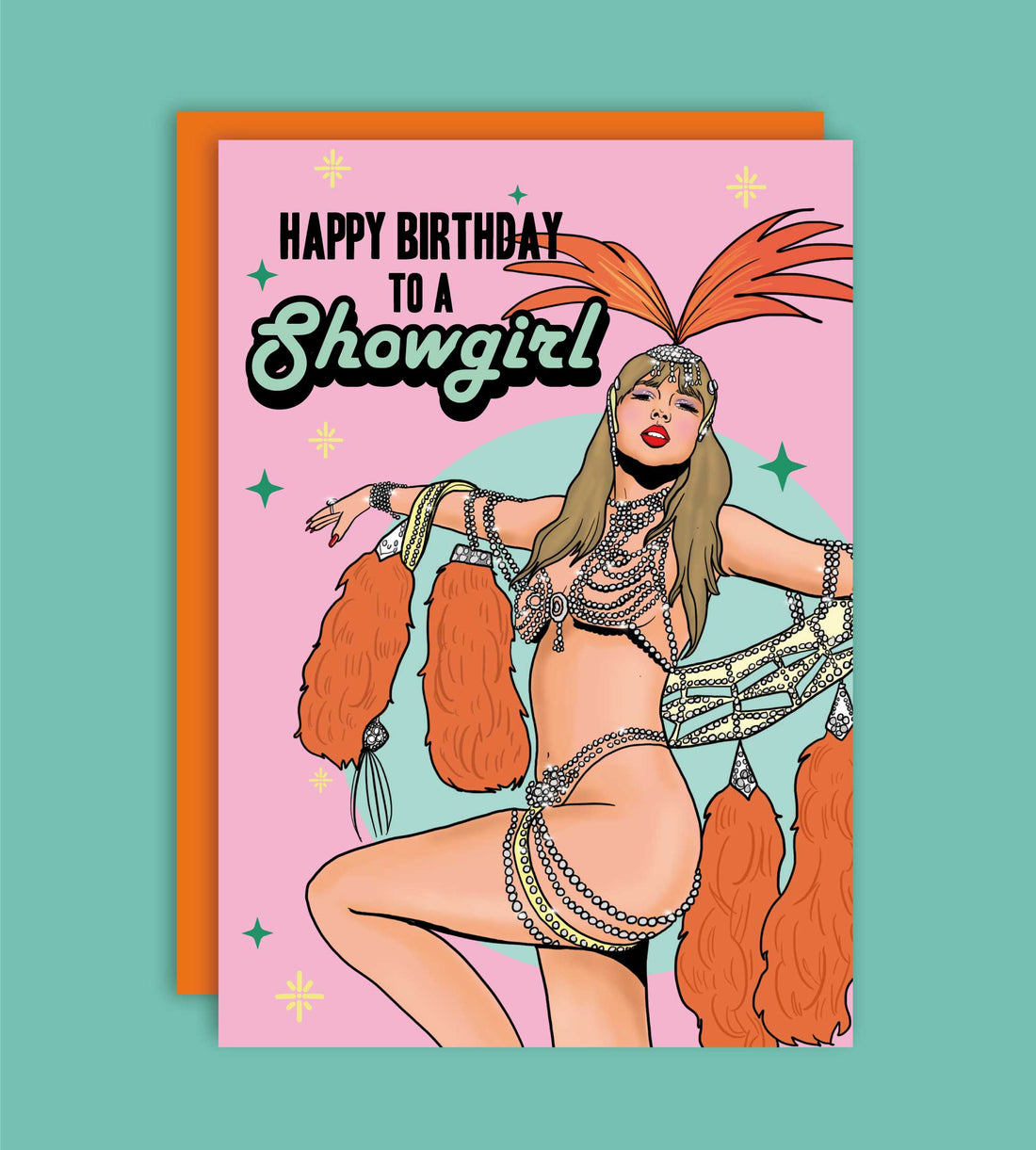 Happy Birthday To A Showgirl fødselsdagskort