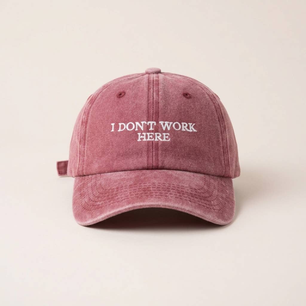 I DON'T WORK HERE Pink Kasket