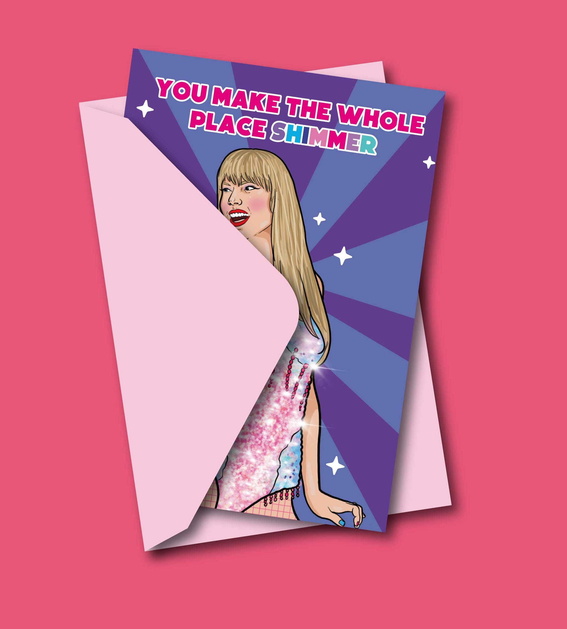 YOU MAKE THE WHOLE PLACE SHIMMER Taylor Swift fødselsdagskort til Swiftie