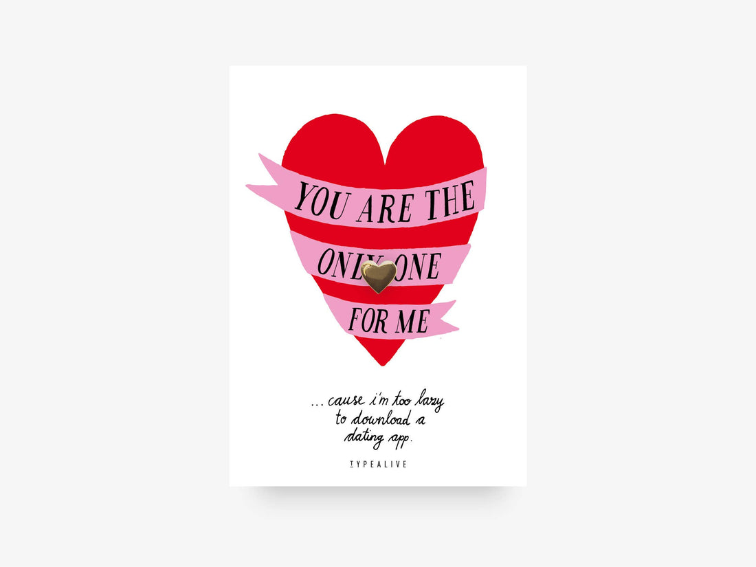 You Are The Only One pin som romantisk gave