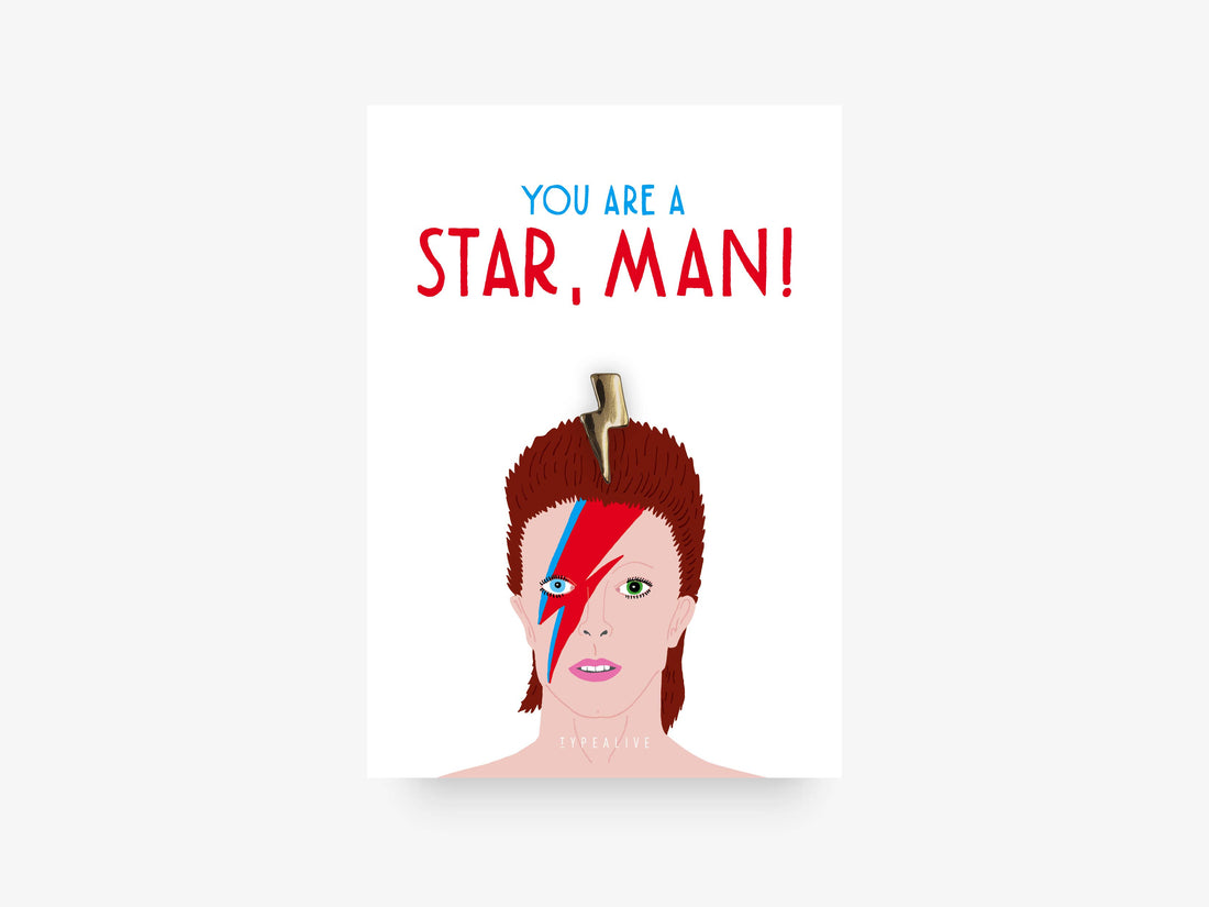 You’re A Star Man pin