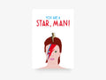You’re A Star Man pin