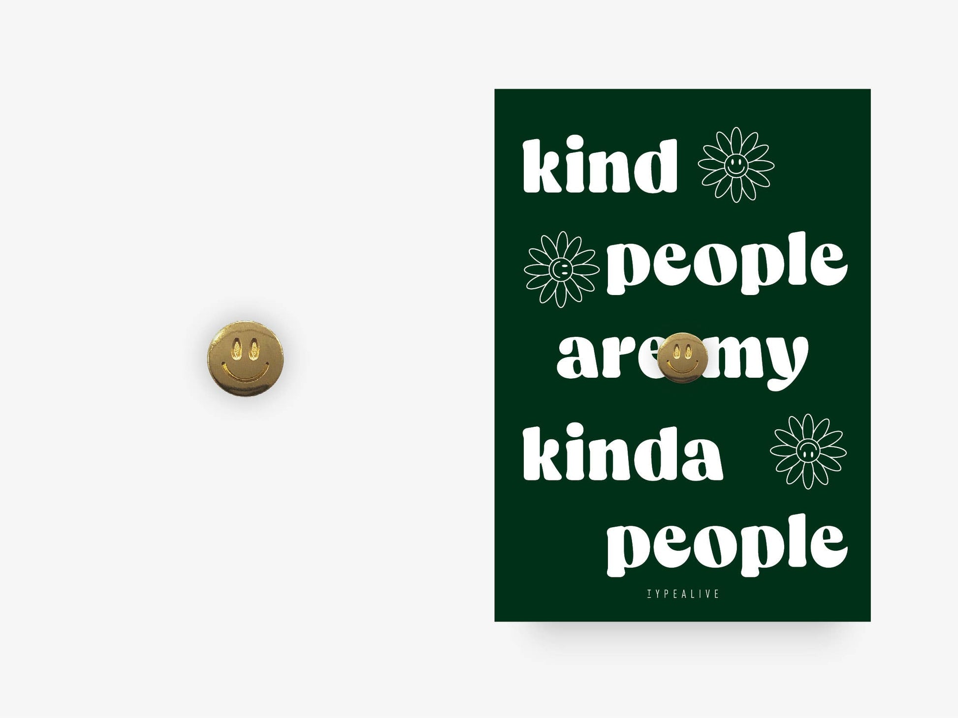 smiley pin kind people gave til veninden
