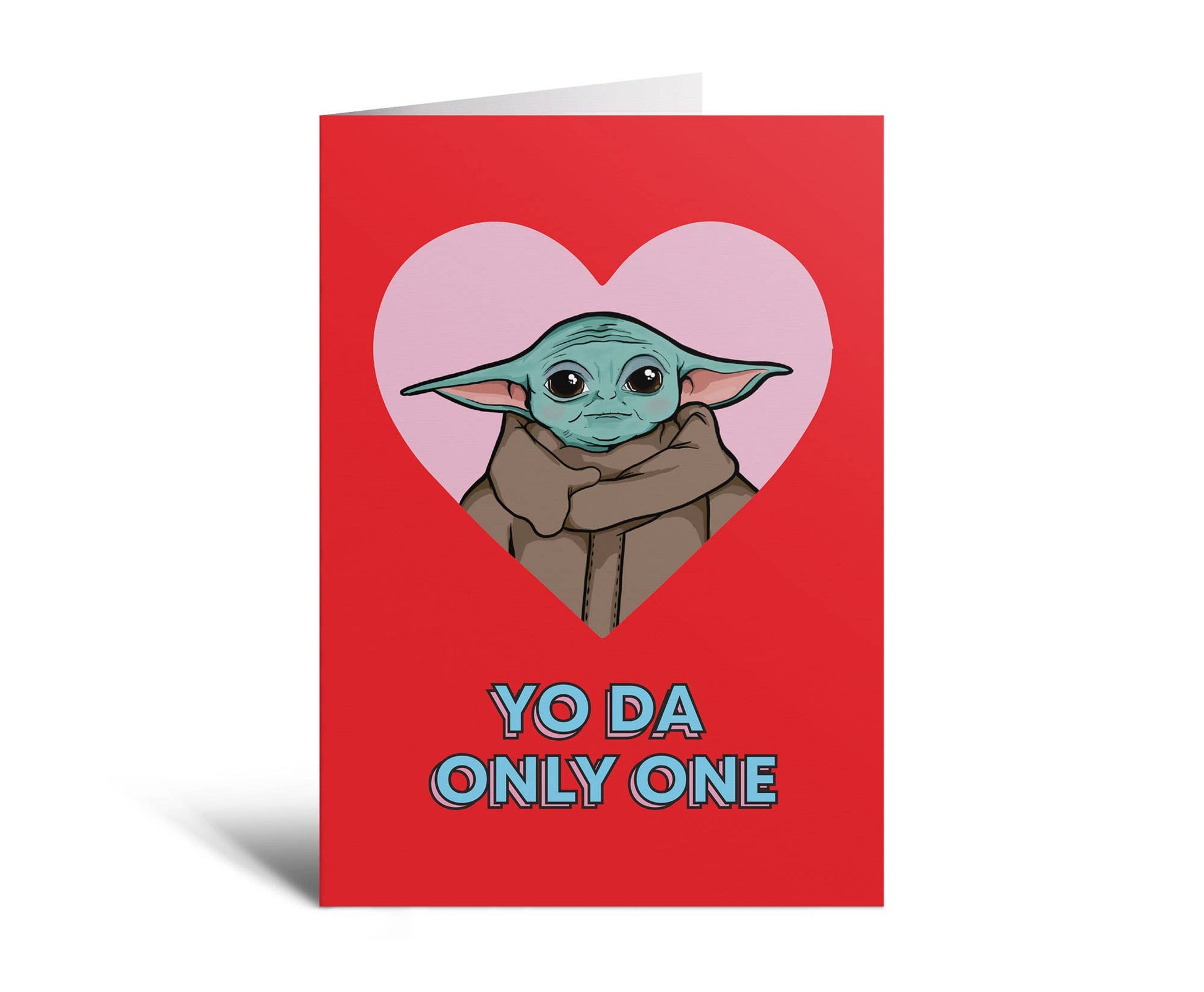 yo da only one valetineskort
